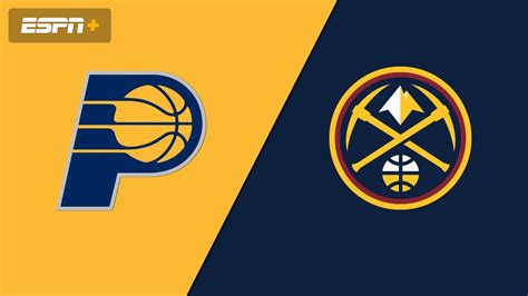 Indiana Pacers vs. Denver Nuggets Live Score and Stats.